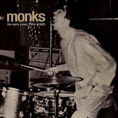 Monks : The Early Years 1964-65 (CD)