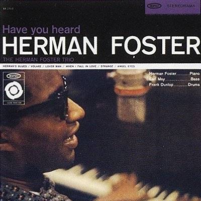 Foster, Herman : Have You heard (LP)
