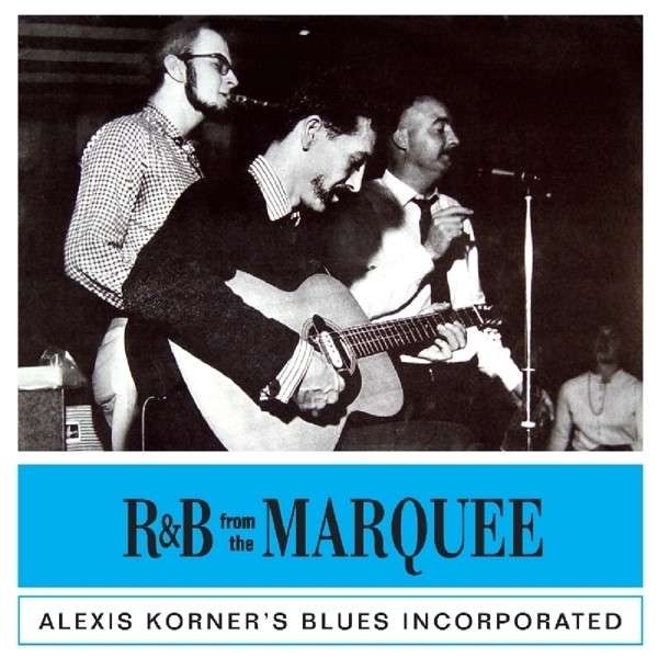Korner, Alexis : R&B From The Marquee (LP)