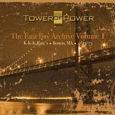 Tower of Power - The East Bay Archive Volume 1 (2-CD)