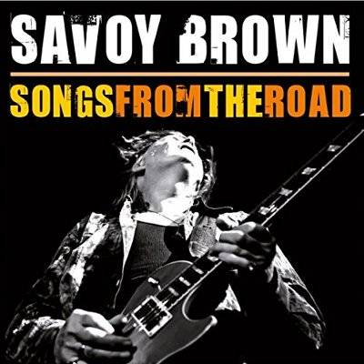Savoy Brown : Songs From The Road (CD + DVD)