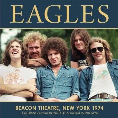 Eagles : Beacon Theatre, NYC 1974 (CD)