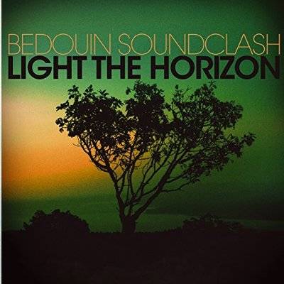 Bedouin Soundclash : Light The Horizon (CD)