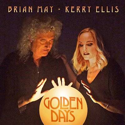 May, Brian / Kerry Ellis : Golden Days (CD)