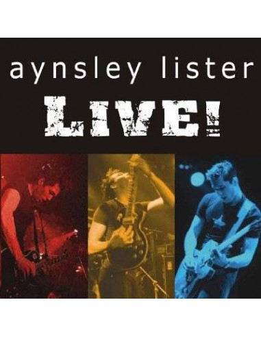 Lister, Aynsley : Live! (CD)