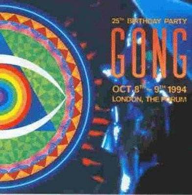 Gong : 25th Birthday Party, London, The Forum (2-CD)