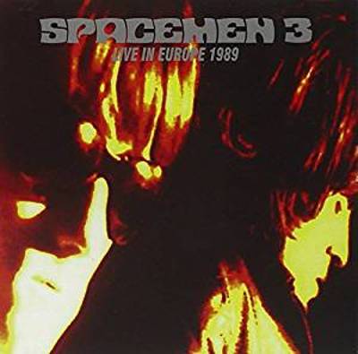 Spacemen 3 : Live in Europe 1989 (CD)