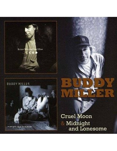 Miller, Buddy : Cruel Moon  Midnight and lonesome (CD)