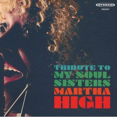High, Martha : Tribute To My Soul Sisters (CD)