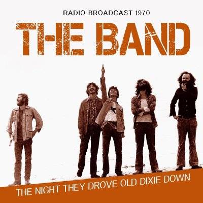 Band : The Night they drove old Dixie down (CD)