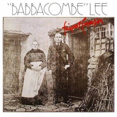 Fairport Convention : "Babbacombe" Lee (LP)