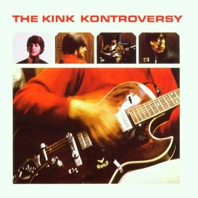 Kinks : The Kink Kontroversy (LP)