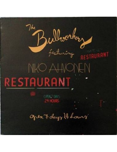 Bullworkers : Open 7 days 24 hours (12")