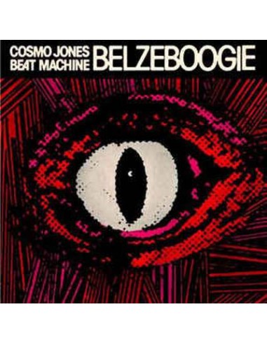 Cosmo Jones Beat Machine : Belzeboogie (LP)