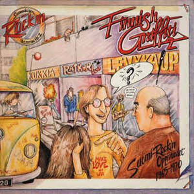 Finnish Graffiti 2 : Suomi-Rockin oppivuodet 1965-1970 (2-LP)