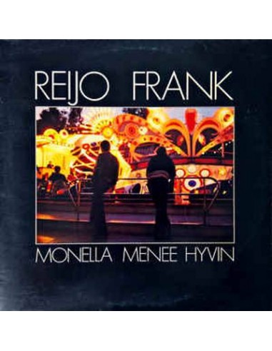 Frank, Reijo : Monella menee hyvin (LP)