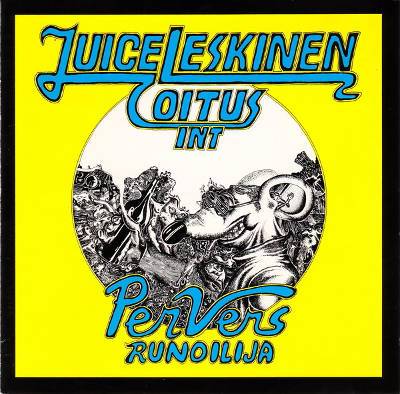 Leskinen, Juice & Coitus Int. : Per Vers, Runoilija (LP)