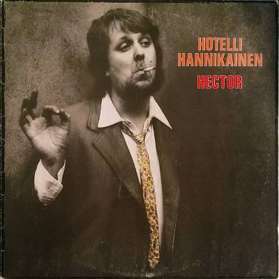 Hector : Hotelli Hannikainen (LP)