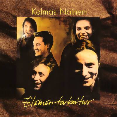 Kolmas Nainen : Elämän tarkoitus (LP)