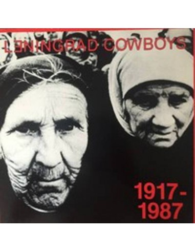 Leningrad Cowboys : 1917-1987 (LP)