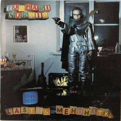 Tuomari Nurmio : Lasten mehuhetki (LP)