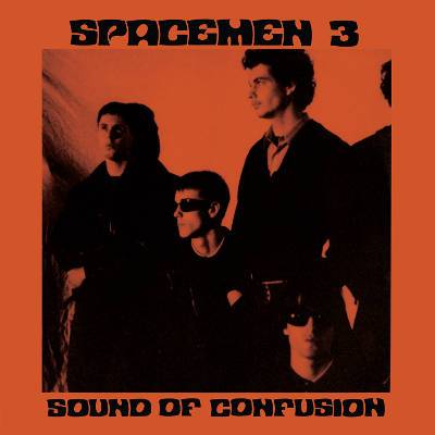Spacemen 3 : Sound Of Confusion (LP)
