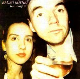 Röyhkä, Kauko : Ihmelapsi (LP)