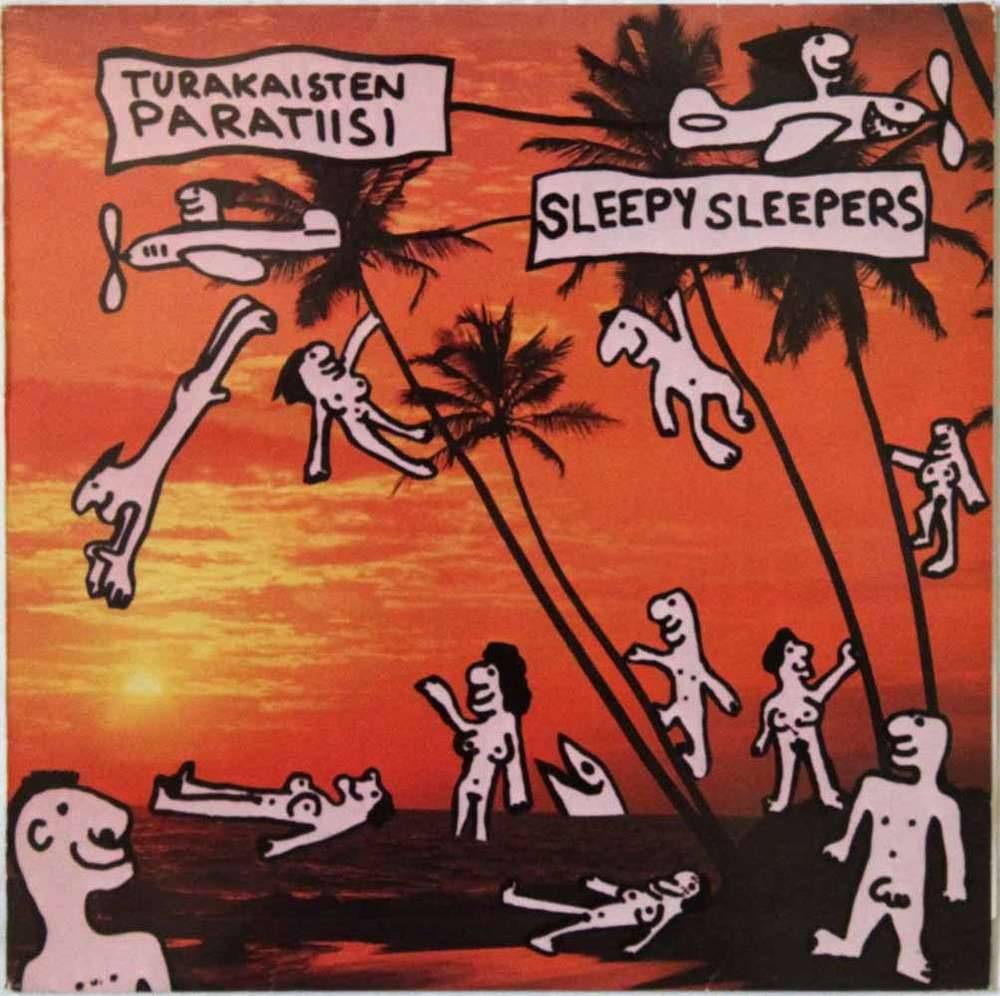 Sleepy Sleepers : Turakaisten paratiisi (LP)