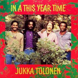 Tolonen, Jukka : in a this year time (LP)