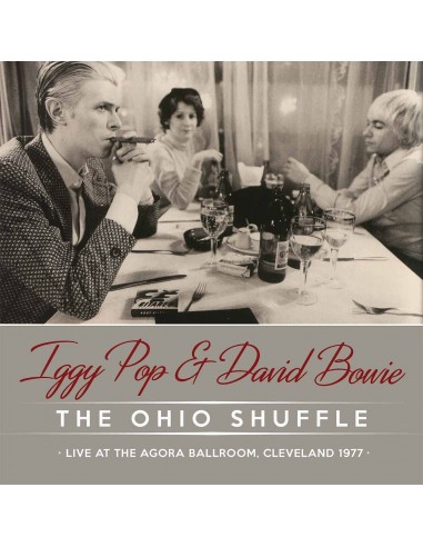 Pop, Iggy & David Bowie : The Ohio Shuffle - Cleveland '77 (CD)