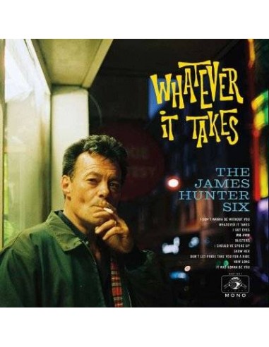 Hunter, James -Six- : Whatever It Takes (LP)