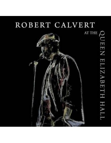 Calvert, Robert : At The Queen Elizabeth Hall (CD)