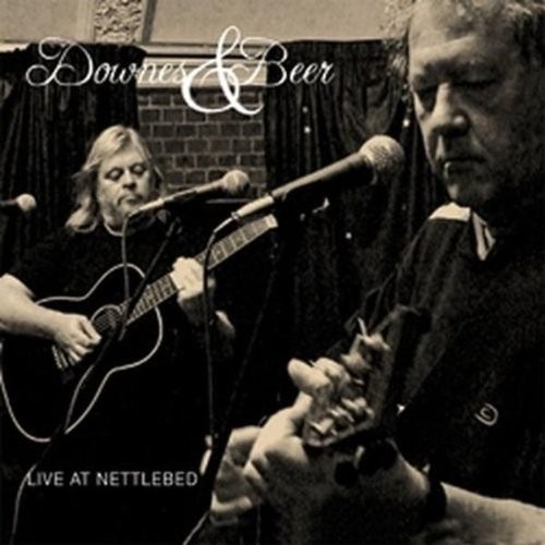Downes & Beer : Live At Nettlebed (CD)