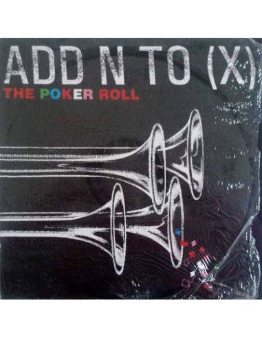 Add N To (X) : The Poker Roll (12")
