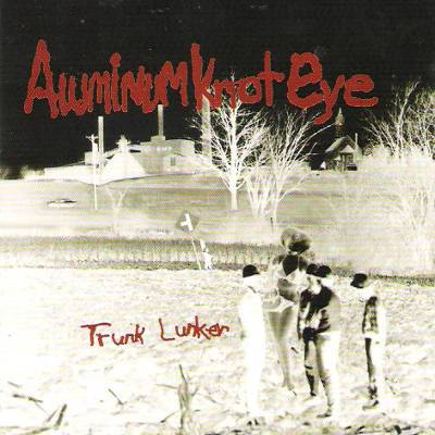Aluminum Knot Eye : Trunk Lunker (LP)