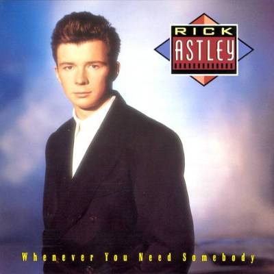 Astley, Rick : Whenever You Need Somebody (LP)