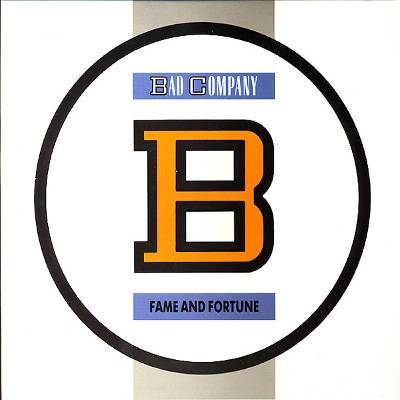 Bad Company : Fame And Fortune (LP)