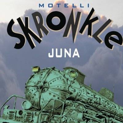 Motelli Skronkle : Juna (LP)
