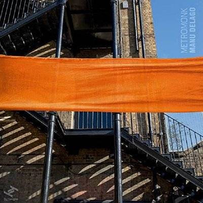 Delago, Manu : Metromonk (LP)