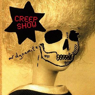 Creep Show :Mr. Dynamite (2-LP)