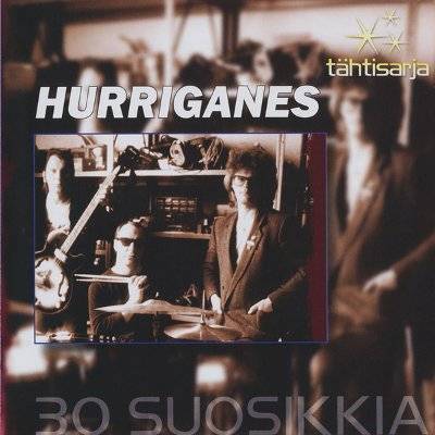 Hurriganes : Tähtisarja - 30 Suosikkia (2-CD)