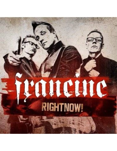 Francine : Rightnow! (CD)