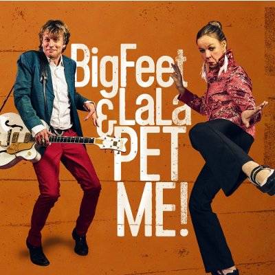 BigFeet & LaLa : Pet Me! (CD)