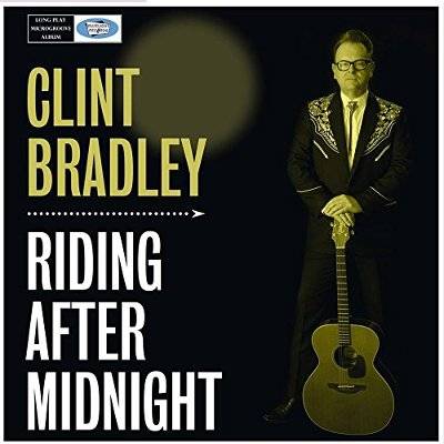 Bradley, Clint : Riding After Midnight (LP)