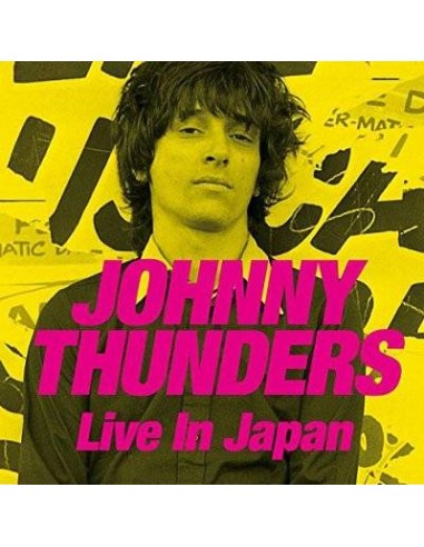 Thunders, Johnny : Live In Japan (2-CD+DVD)