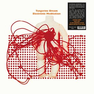 Tangerine Dream : Electronic Meditation (2-LP)