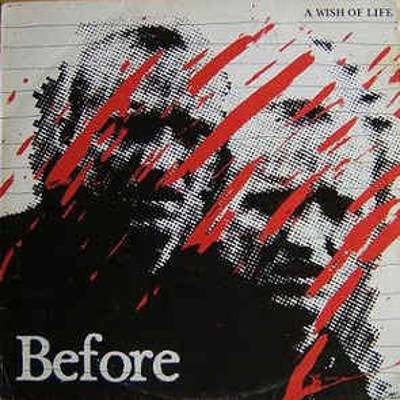 Before : A Wish Of Life (LP)