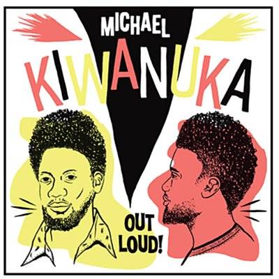 Kiwanuka, Michael : Out Loud! (LP) RSD 2018