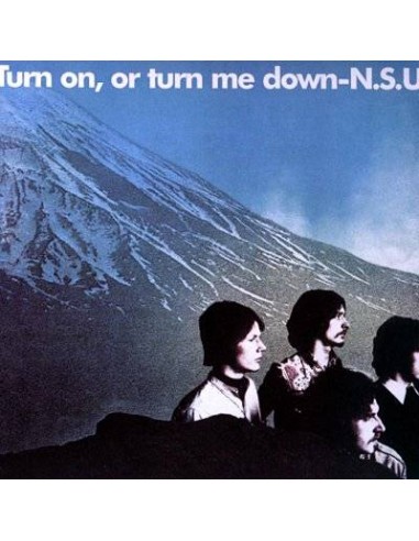 N.S.U. : Turn On, Or Turn Me Down (LP) RSD 2018