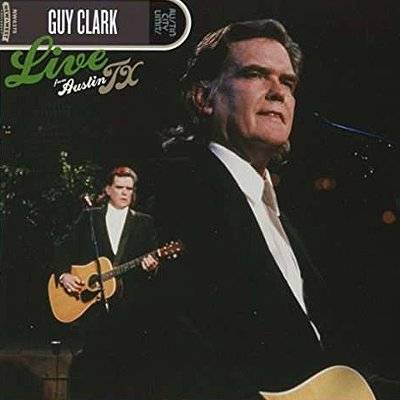 Clark, Guy : Live from Austin TX (2-LP)